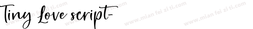 Tiny Love script字体转换